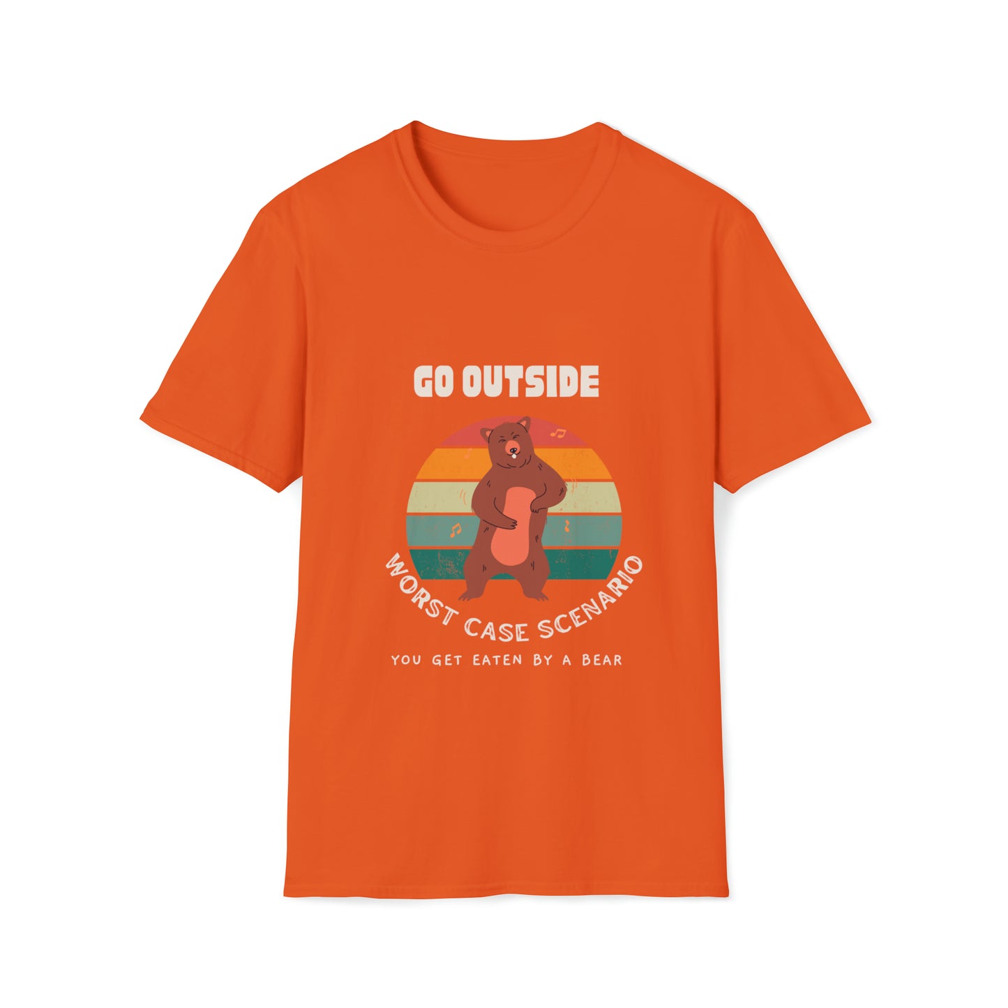 Go Outside - Worst Case Scenario You Get Eaten By a Bear - Urban Camper